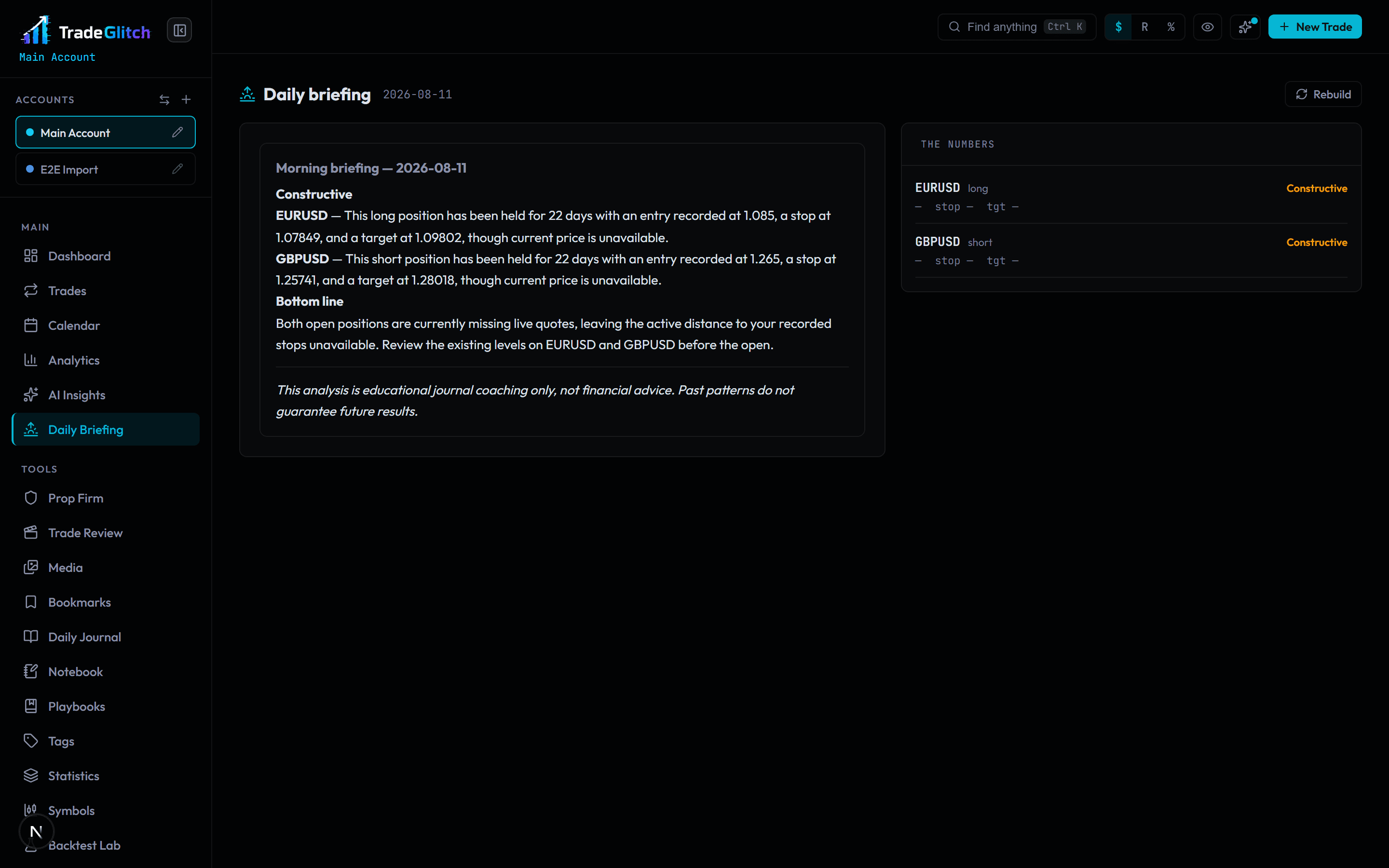 Know which open positions need you, before the open. in TradeGlitch
